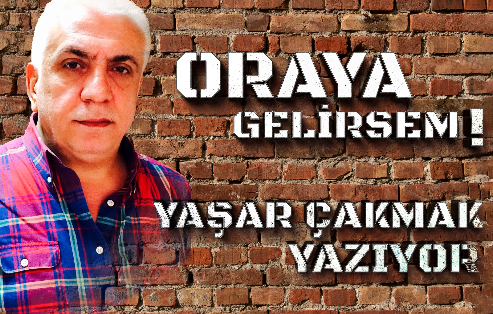 Oraya Gelirsem