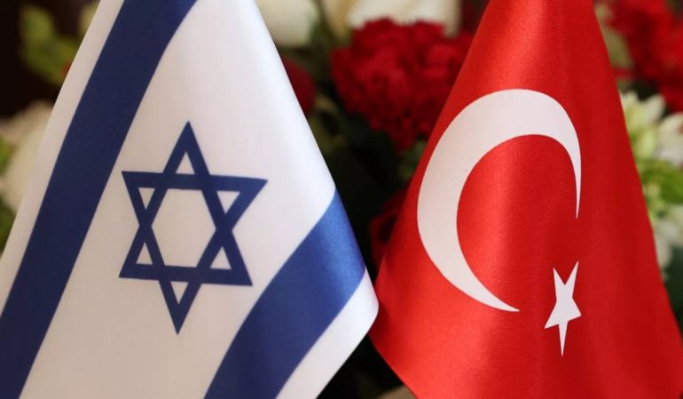İSRAİL HÜKÜMET KOMİTESİ: TÜRKİYE İLE OLASI BİR SAVAŞA HAZIRLANILMALI