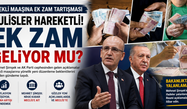 Ek zam tartışması büyüyor: Emekli maaşları için kritik açıklamalar