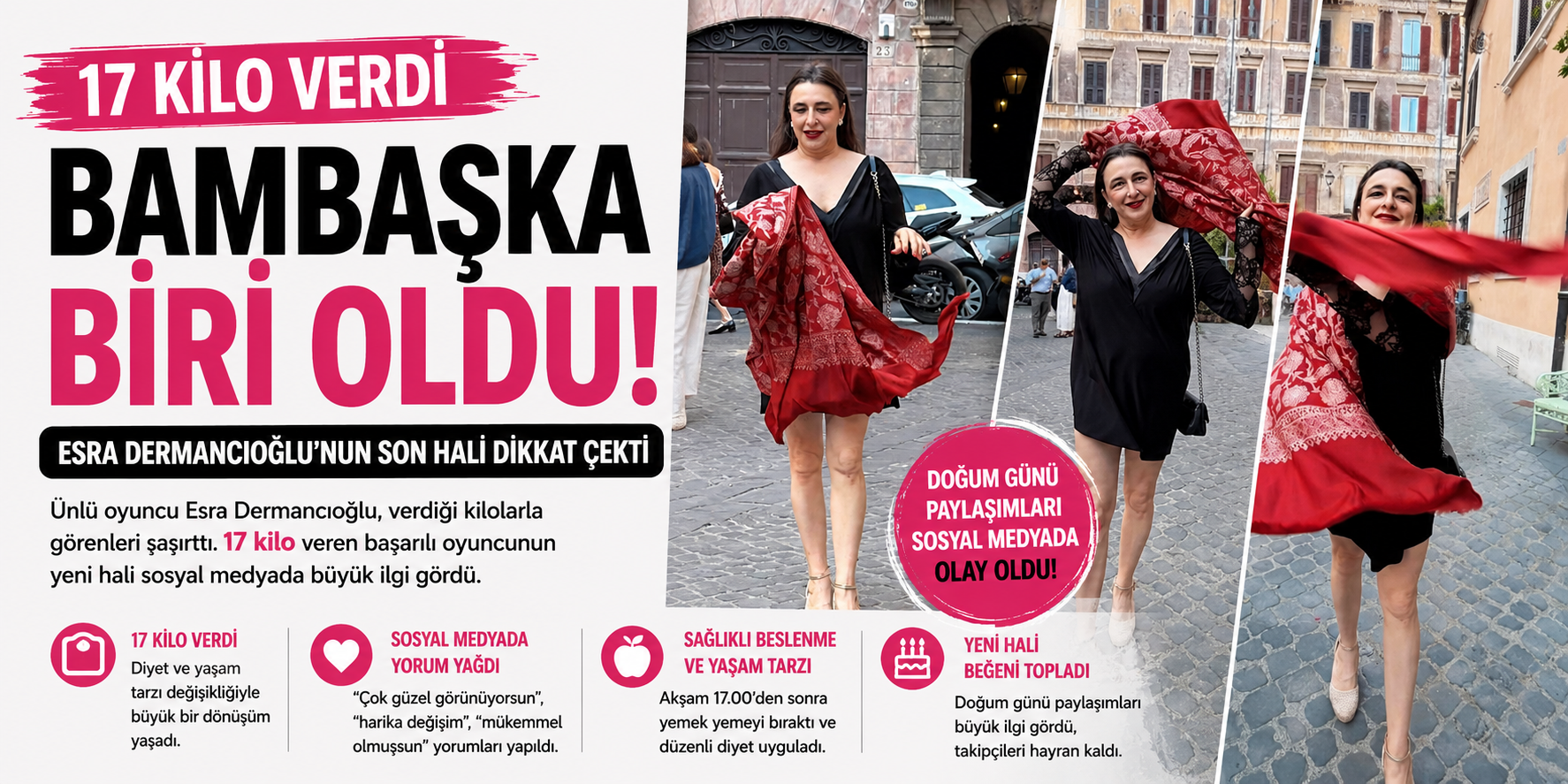 17 kilo verdi, adeta yeniden doğdu: Esra Dermancıoğlu’nun son hali