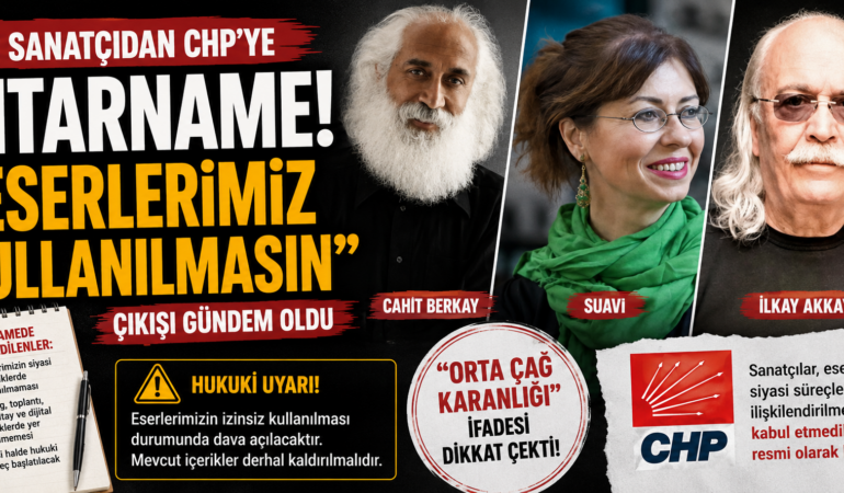 Sanatçılardan CHP’ye dikkat çeken ihtarname: Siyasi kullanım krizi