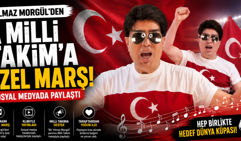 Kervana o da katıldı: Yılmaz Morgül’den Milli Takım marşı