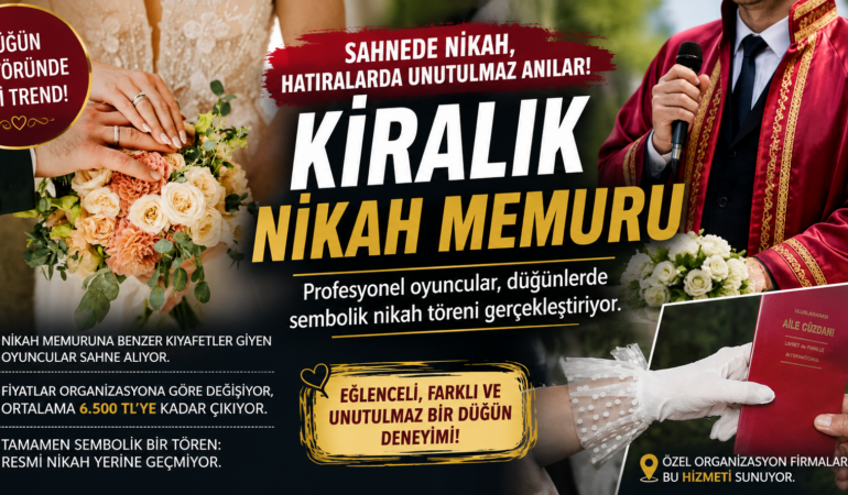 Düğünlerde yeni akım: Kiralık nikah memuru dönemi başladı