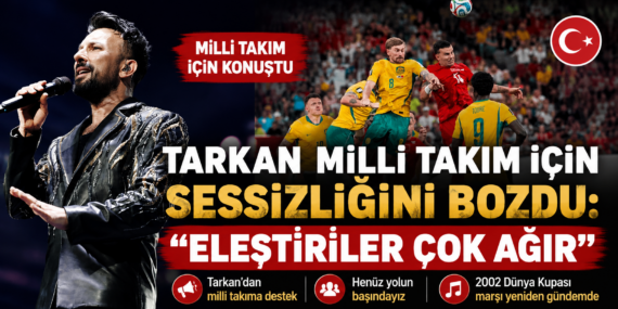 Tarkan sessizliğini bozdu: Milli Takıma destek mesajı