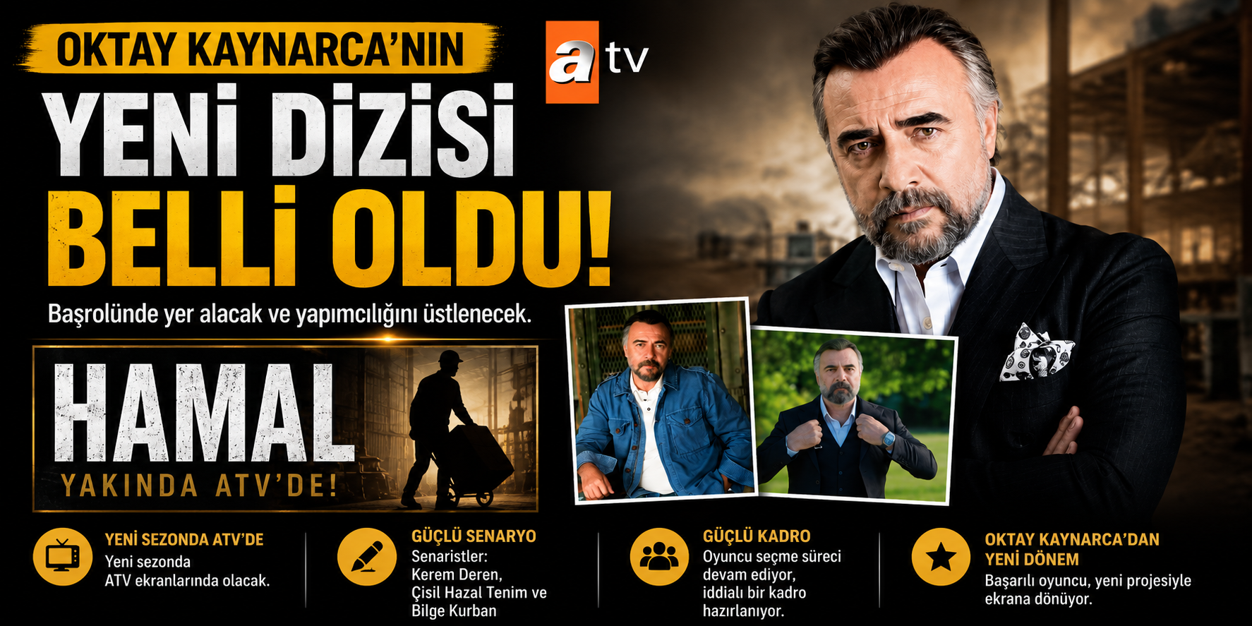 Oktay Kaynarca’nın yeni dizisi “Hamal” ekranlara geliyor