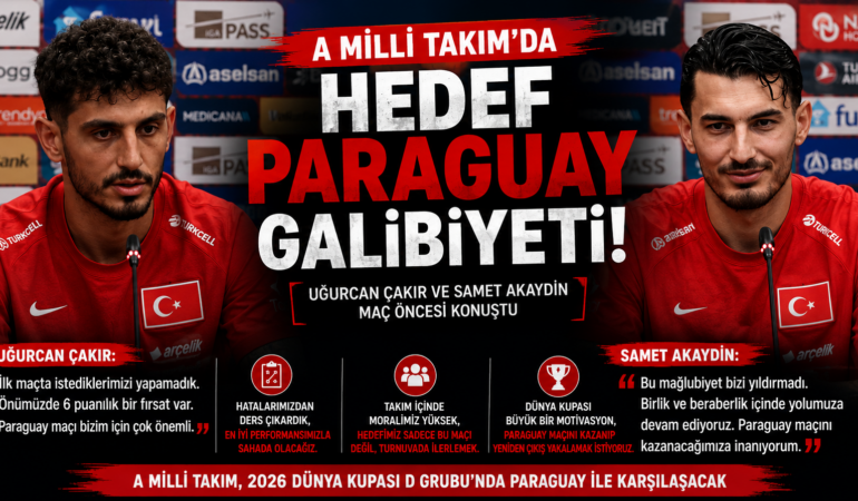 Uğurcan ve Samet’ten basın toplantısı: Hedef Paraguay maçı