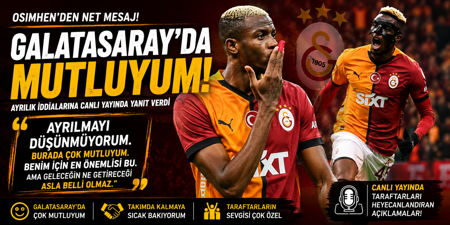 Osimhen’den Galatasaray açıklaması: “Mutluyum” mesajı