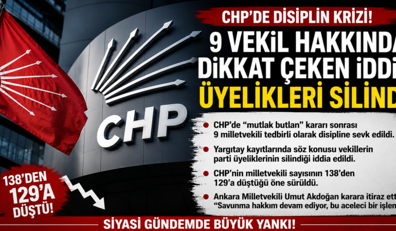 CHP’de şok gelişme: Milletvekili sayısı 138’den 129’a indi