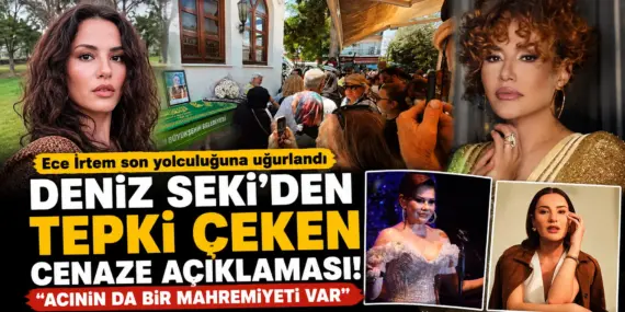 Deniz Seki isyan etti: Cenazede çekilen görüntüler tartışma yarattı