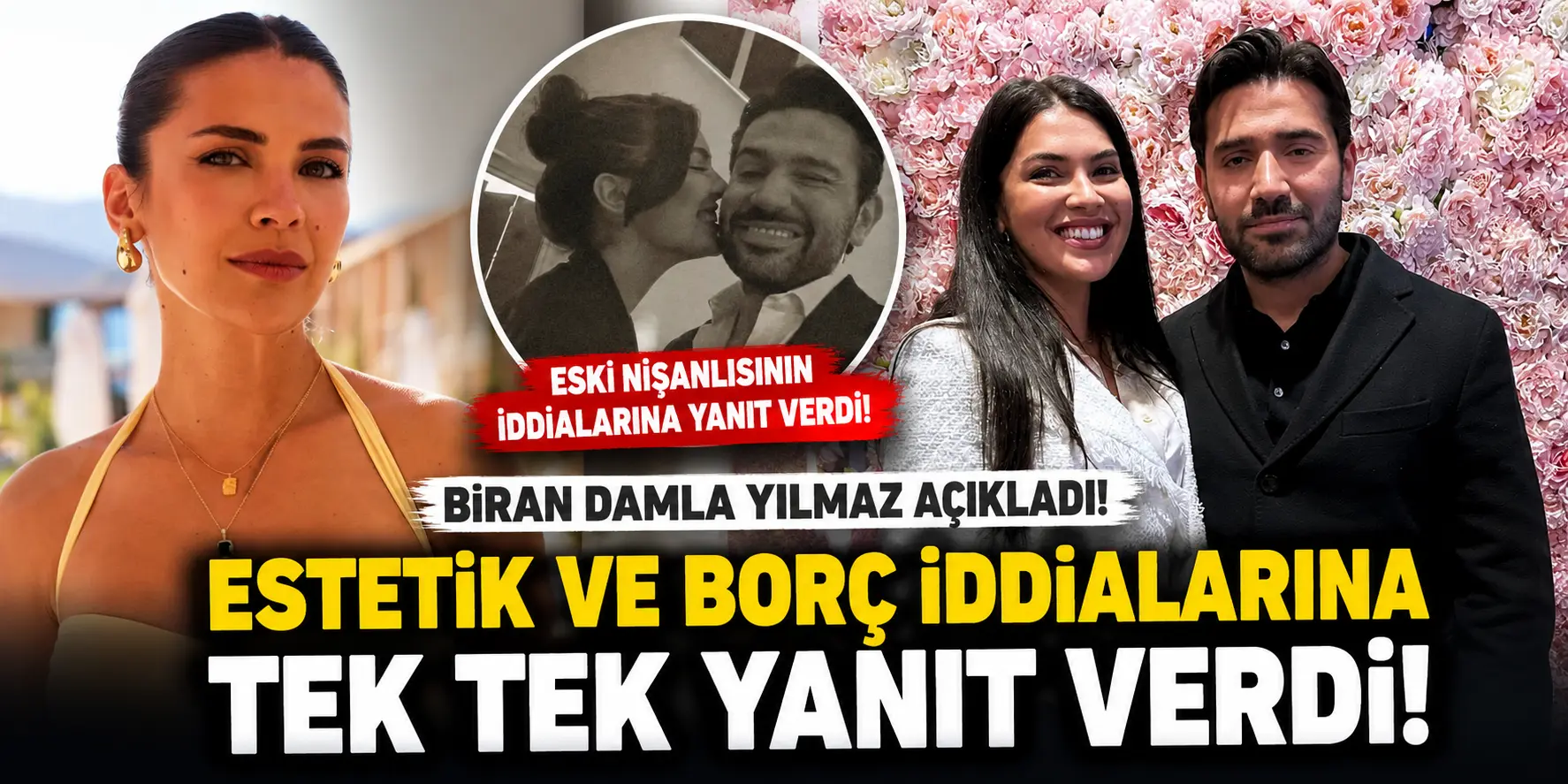 Biran Damla Yılmaz eski nişanlısına ateş püskürdü