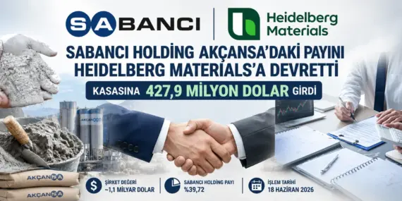 Sabancı’dan Dev Satış: Kasasına 427,9 Milyon Dolar Girdi