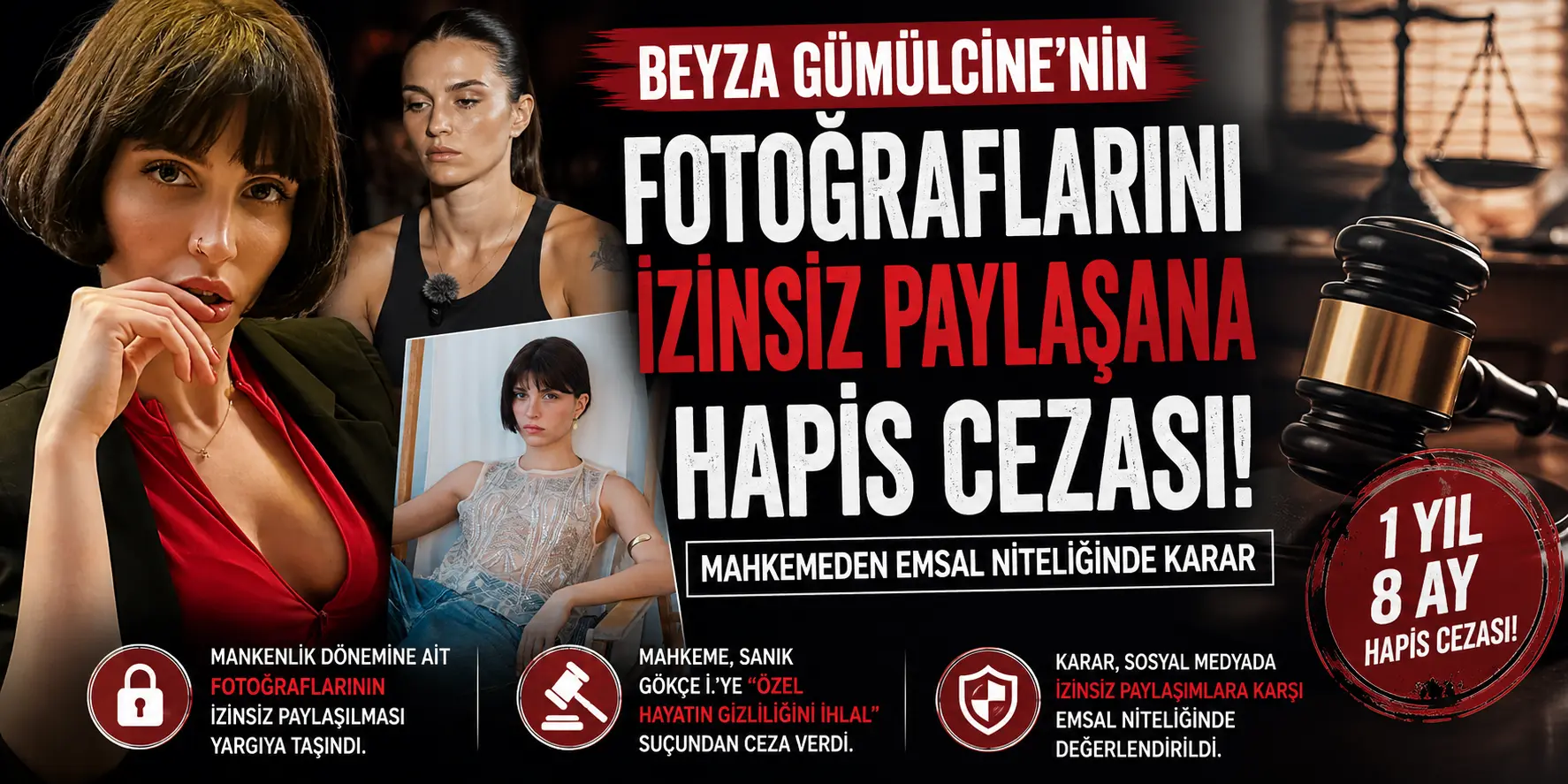 Beyza Gümülcine Davasında Karar: İzinsiz Paylaşıma Hapis Cezası