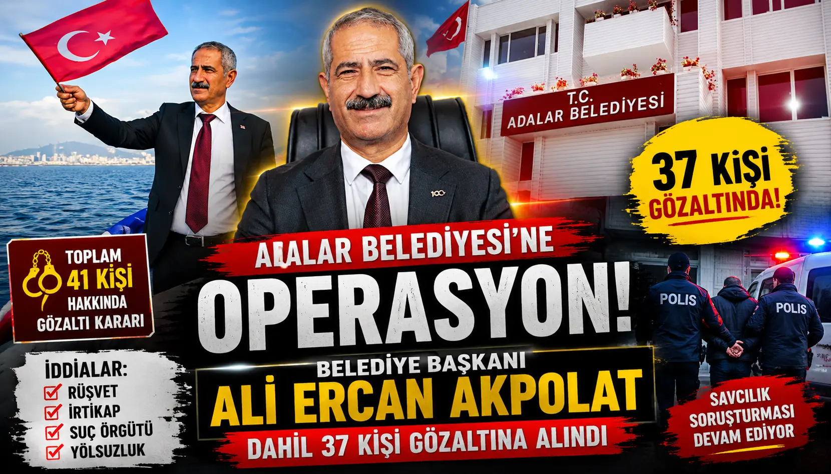 Adalar Belediyesi Soruşturmasında Şok Gelişme: 37 Kişi Gözaltına Alındı