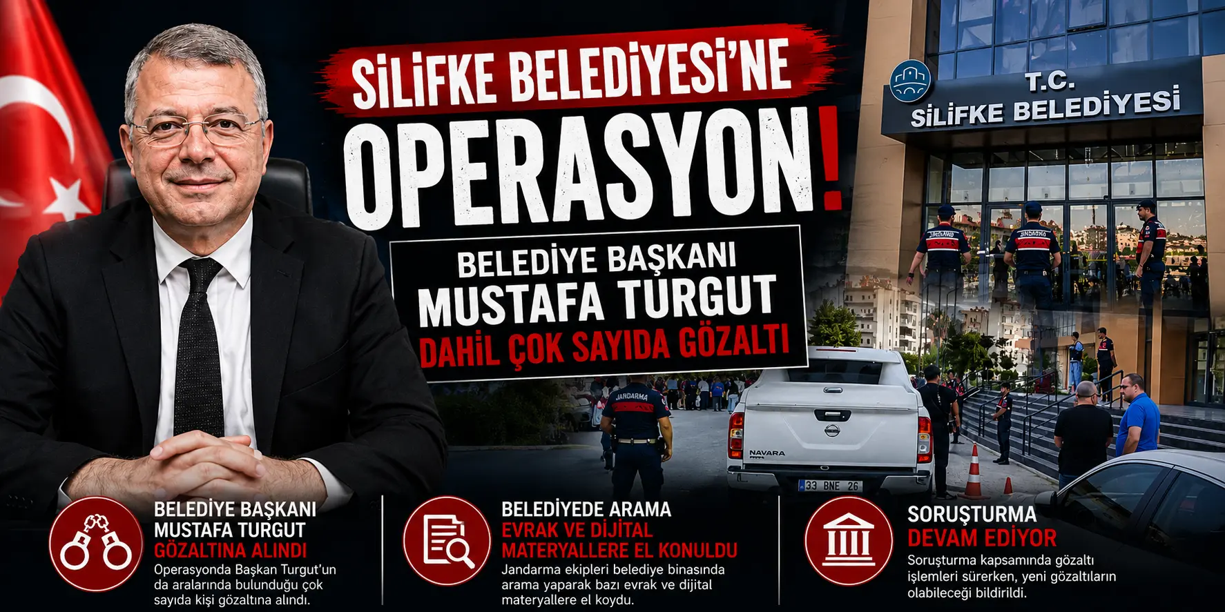 Silifke Belediyesi Soruşturmasında Şok Gelişme: Mustafa Turgut Gözaltında