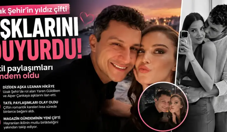 Uzak Şehir Çifti Tatilde Aşk Tazeledi! Romantik Kareler Gündem Oldu