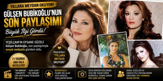 Yıllara meydan okuyor: Gülşen Bubikoğlu’nun son hali büyüledi