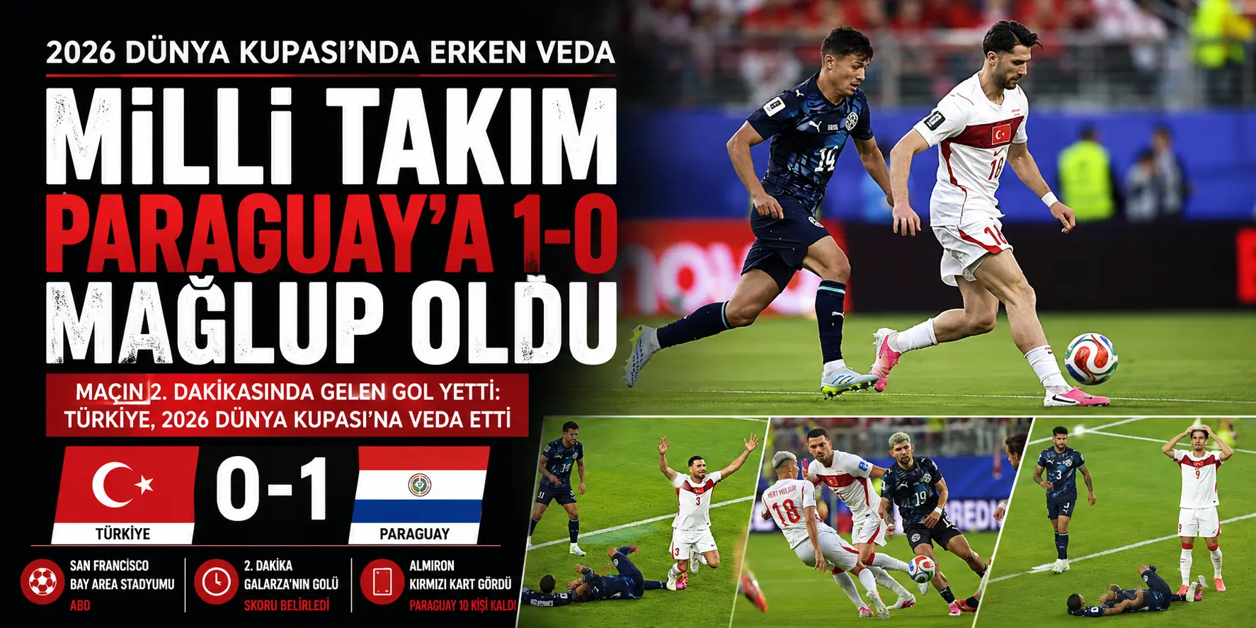 Paraguay’a yenildik! A Milli Futbol Takımımız, Dünya Kupası’na veda etti