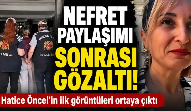 Tepki çeken paylaşım sonrası gözaltı: Emniyetten ilk kareler
