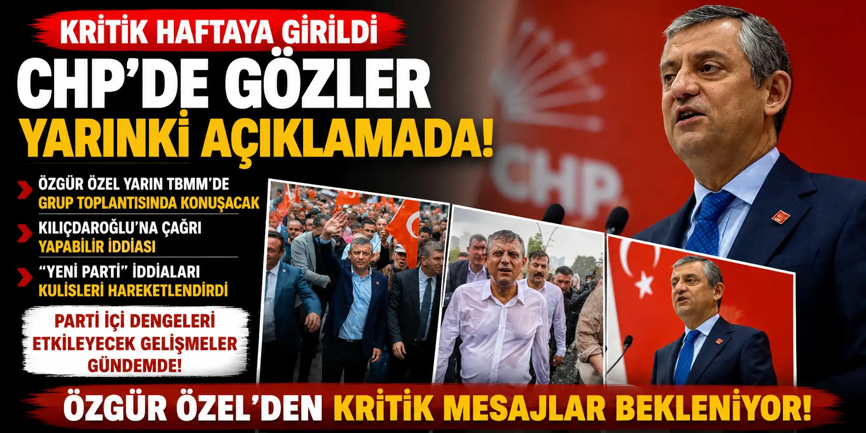 Gözler yarına çevrildi: Özgür Özel’den kritik açıklama bekleniyor