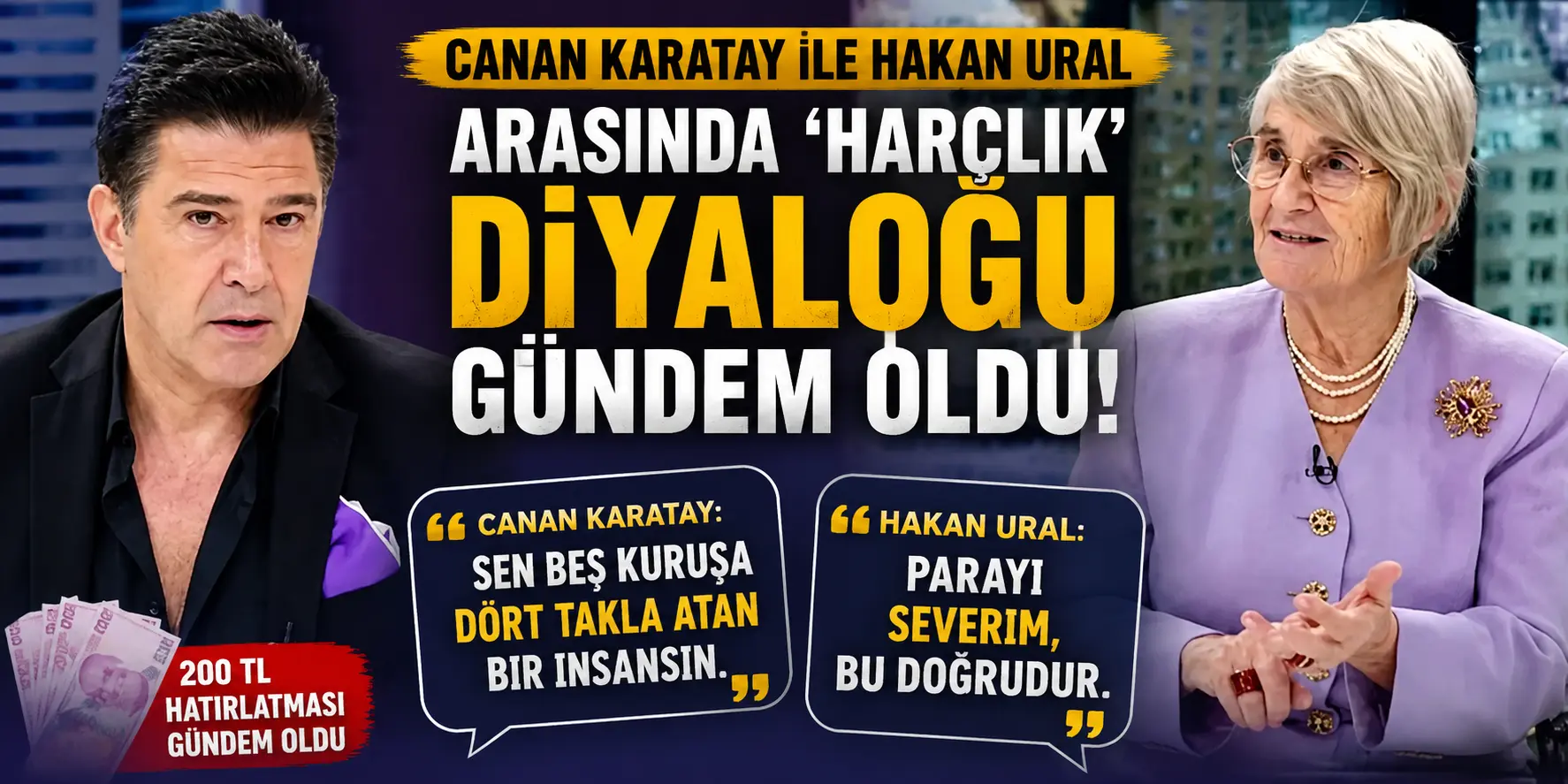 Canan Karatay ile Hakan Ural Arasında “Harçlık” Gerilimi