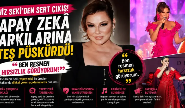 Deniz Seki’den yapay zekâ çıkışı: “Buna hırsızlık diyorum”