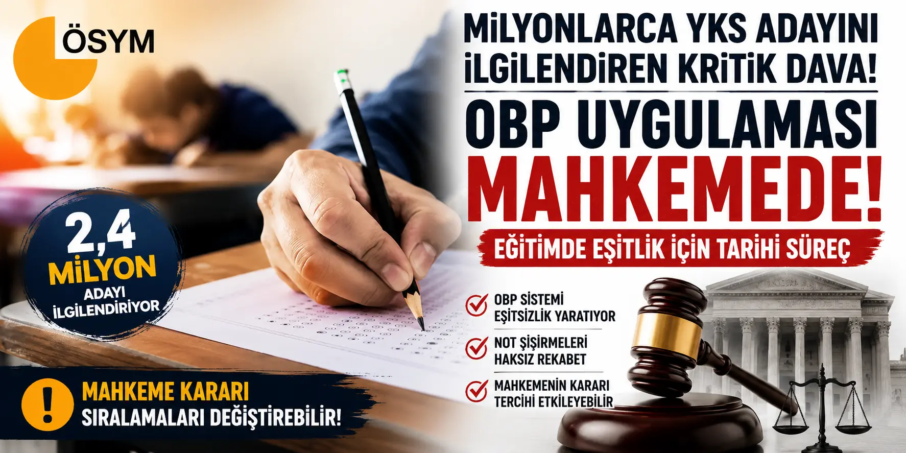 YKS’de Eşitlik Krizi! Mahkeme Sıralamaları Sıfırlayabilir