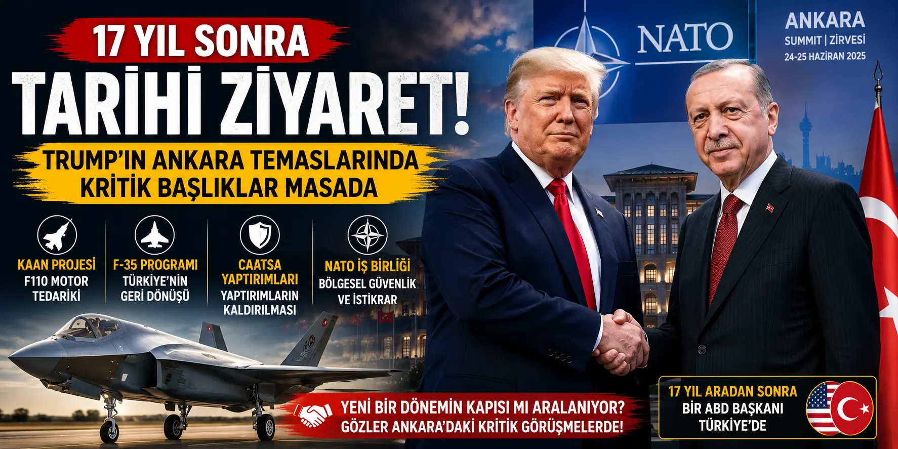 Türkiye-ABD İlişkilerinde Yeni Sayfa! Tarihi Temas Başlıyor