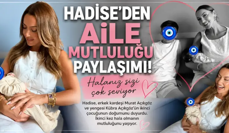 Magazinde Sevinç Fırtınası! Hadise 2. Kez Hala Oldu