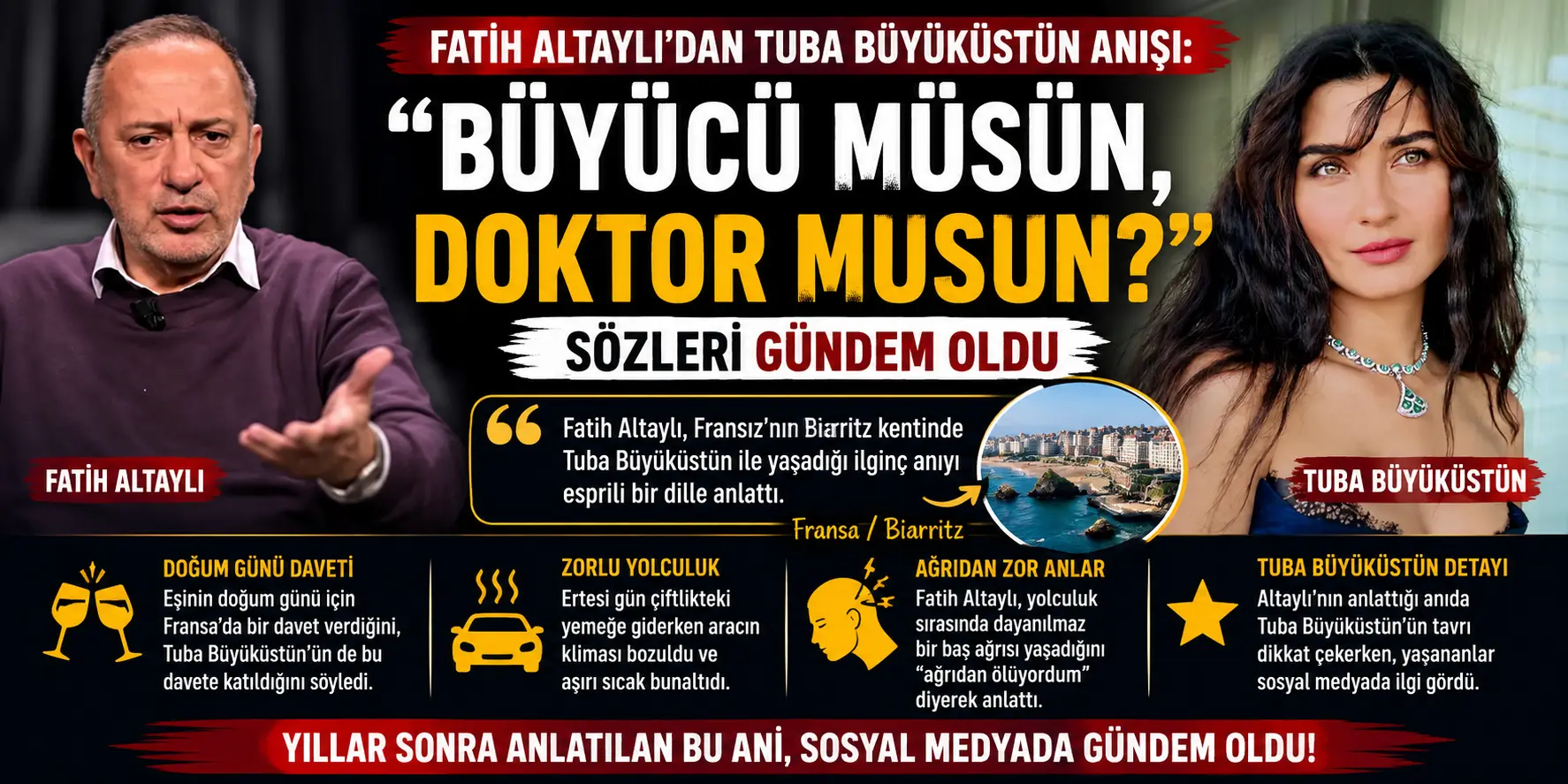 Fransa’da Şoke Eden Anı! Fatih Altaylı Tuba Büyüküstün Detayını İlk Kez Anlattı