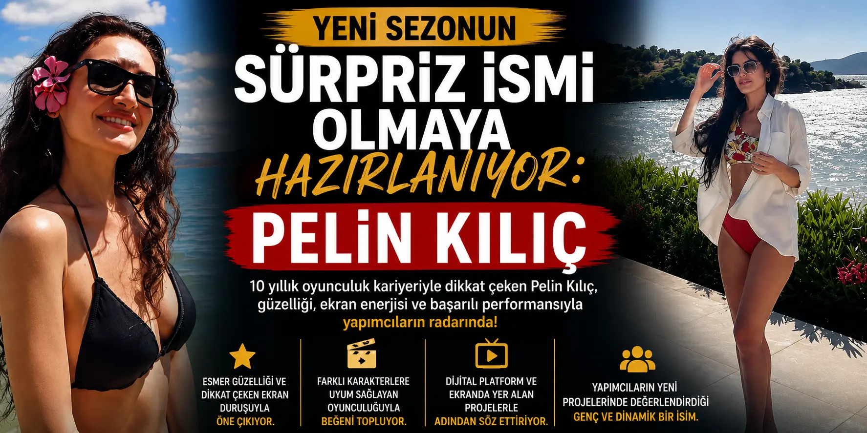 Yeni Sezonun Sürpriz İsmi Olmaya Hazırlanıyor: Pelin Kılıç