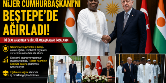 Cumhurbaşkanı Erdoğan, Nijer Cumhurbaşkanı’nı resmi törenle karşıladı