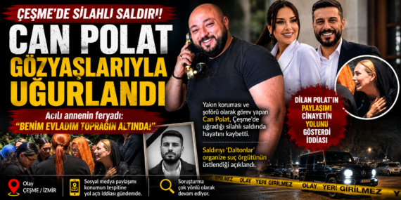 Acılı Aileden Dilan Polat’a Sert Tepki: Olayın Detayları Ortaya Çıktı