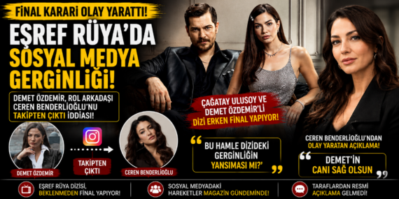 “Eşref Rüya” sonrası dikkat çeken hareket! Takipten çıkma detayı