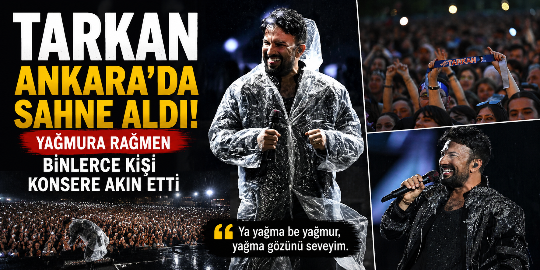 Tarkan, Başkent Ankara’da Unutulmaz Bir Konsere İmza Attı