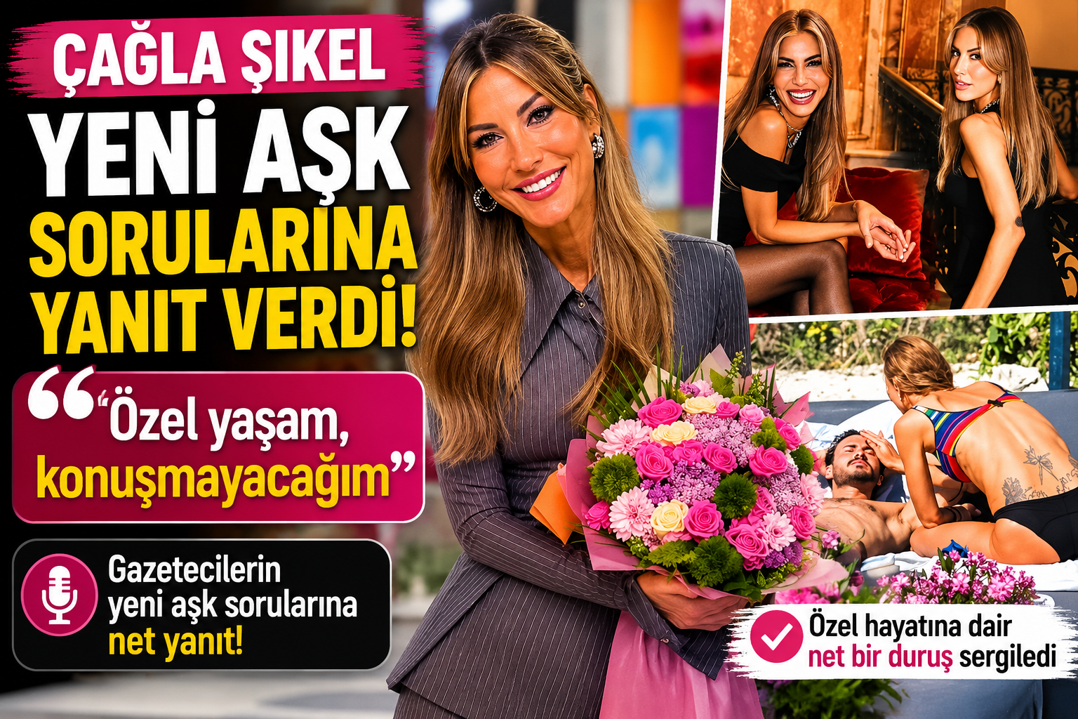 Çağla Şıkel Özel Hayatı Hakkında Konuşmak İstemedi