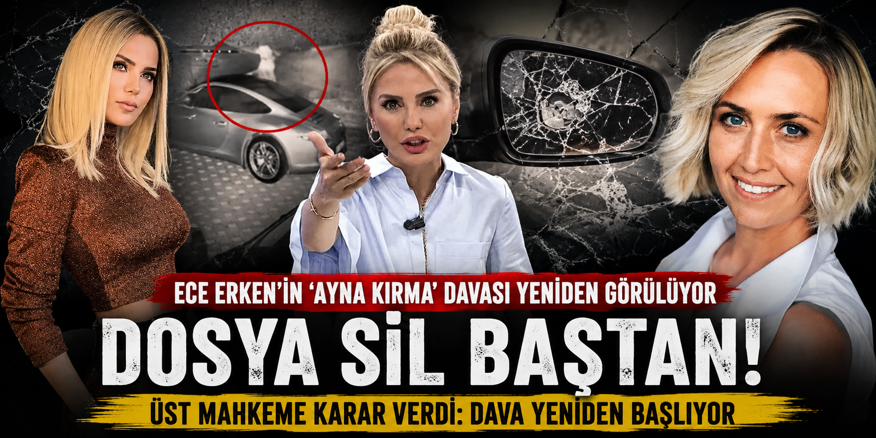 Ece Erken hakkında yeni mahkeme süreci: Dosya geri döndü
