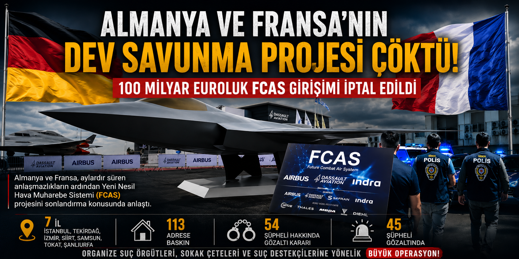 FCAS projesinde kritik gelişme: Berlin ve Paris iptal kararı aldı