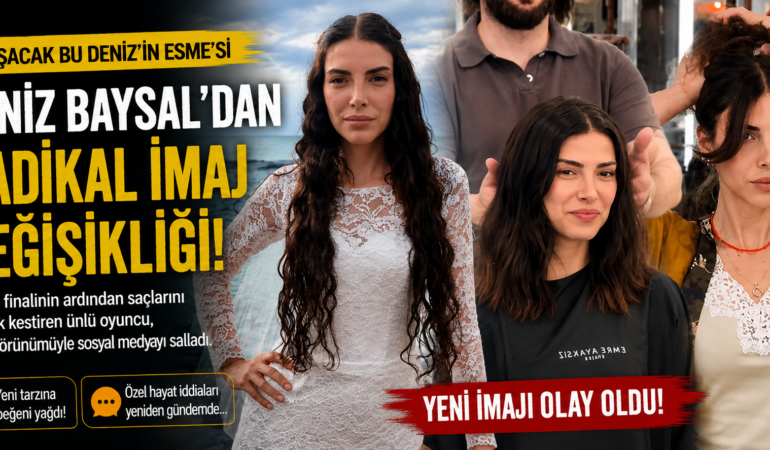 Deniz Baysal imaj tazeledi: Saçlarını kısacık kestirdi