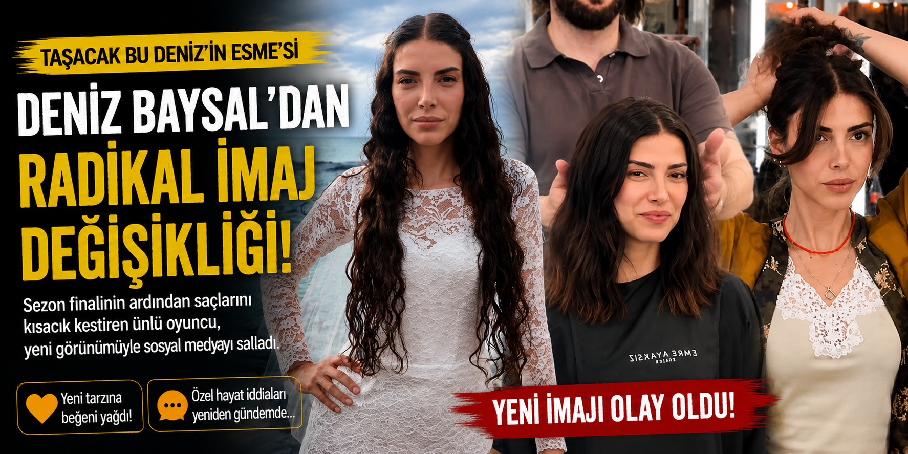 Deniz Baysal imaj tazeledi: Saçlarını kısacık kestirdi