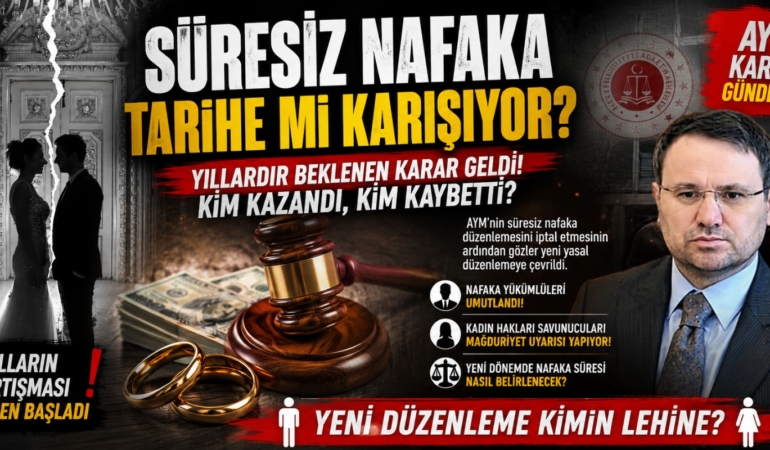 Süresiz nafaka tartışmasında Akın Gürlek’ten dikkat çeken değerlendirme