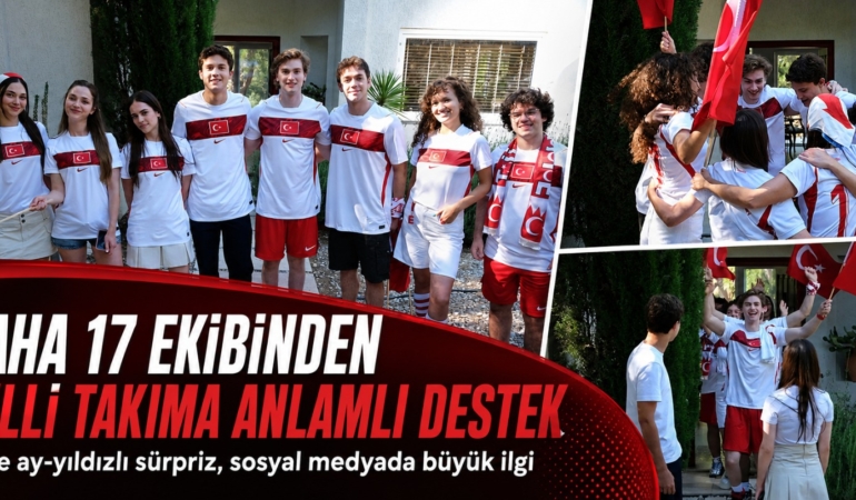 DAHA 17 EKİBİNDEN MİLLİ TAKIMA ANLAMLI DESTEK