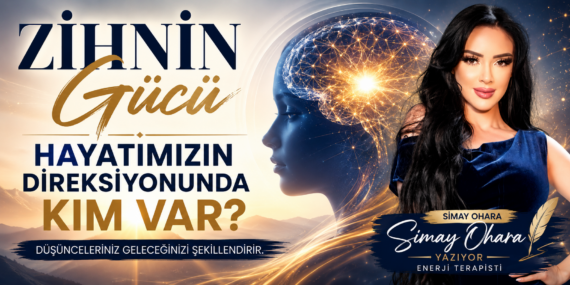 Zihnin Gücü: Hayatımızın Direksiyonunda Kim Var?