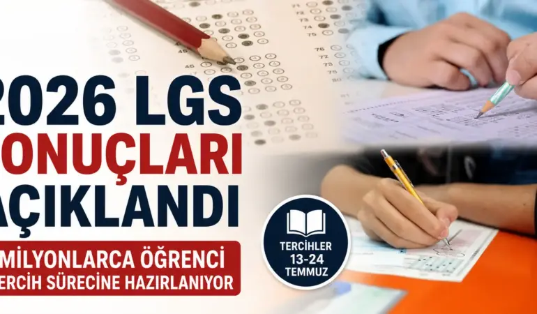LGS Sonuçları Açıklandı! Milyonlarca Öğrencinin Bekleyişi Sona Erdi