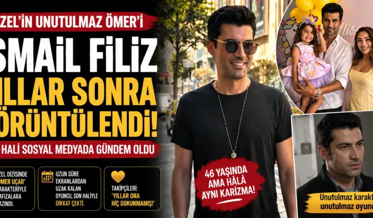 Ezel Hayranlarını Heyecanlandıran Görüntü! İsmail Filiz Yıllara Meydan Okudu