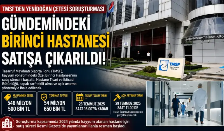 TMSF’den Kritik Hamle! Yenidoğan Çetesi Dosyasındaki Hastane Satışa Çıktı