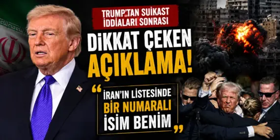 Trump’tan İran’a Gözdağı! Suikast İddiaları Sonrası Tansiyon Yükseldi
