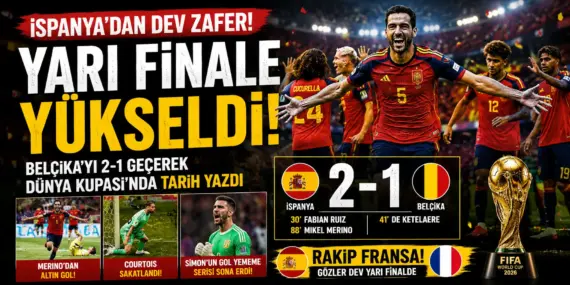 İspanya’dan Dev Gösteri! Belçika’yı Son Dakika Golüyle Yıktı, Yarı Finale Çıktı