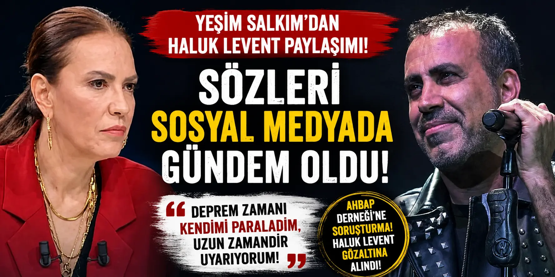 Gündemi Sarsan Paylaşım! Yeşim Salkım’dan Haluk Levent Hakkında Sert Çıkış