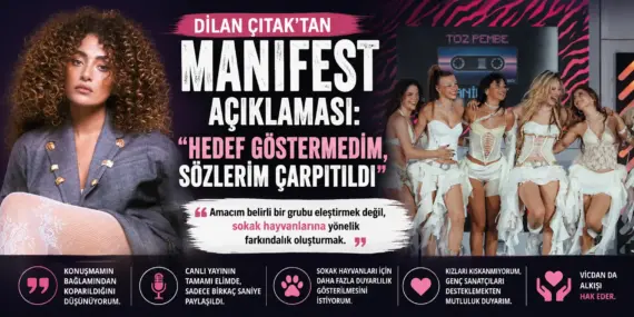 Manifest Tartışması Büyüdü! Dilan Çıtak’tan Peş Peşe Açıklamalar