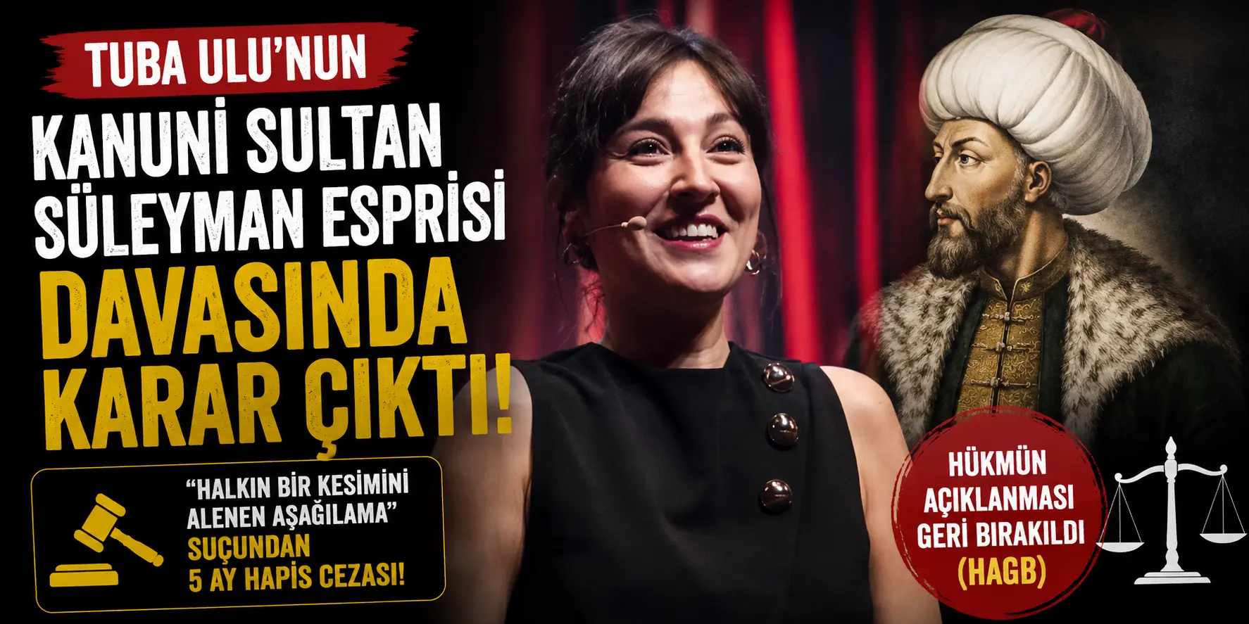 Tartışmalı Espri Sonrası Flaş Karar! Tuba Ulu’ya Mahkemeden Ceza